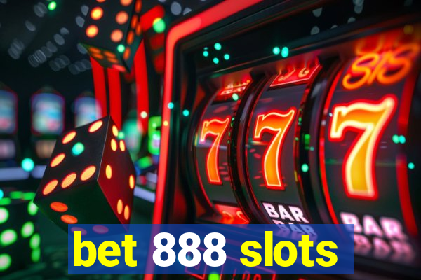 bet 888 slots